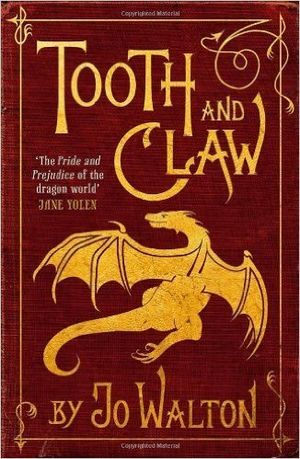 Tooth and Claw