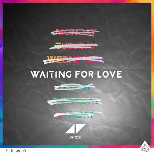 Waiting For Love (Single)