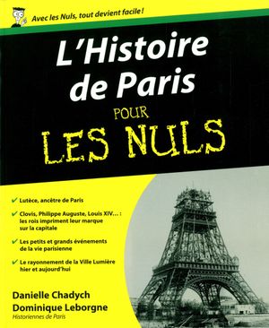 Histoire de Paris pour les Nuls