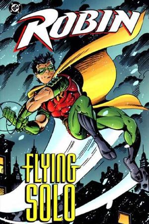 Robin: Flying Solo