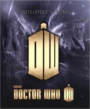 Doctor Who : L'encyclopédie illustrée