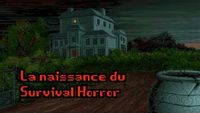 La naissance du survival-horror