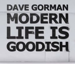 image-https://media.senscritique.com/media/000011223270/0/dave_gorman_modern_life_is_goodish.jpg