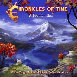 Chronicles of Time: A Premonition