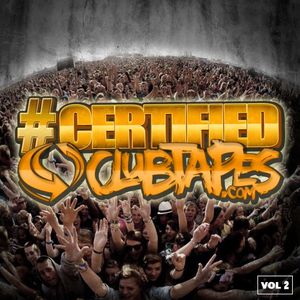 Certified Clubtapes, Vol. 2