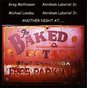 Another Night at the Baked Potato 2005 (Live)