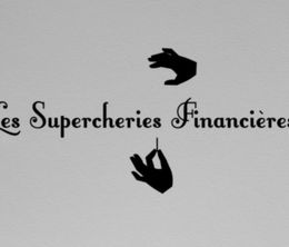 image-https://media.senscritique.com/media/000011226146/0/les_supercheries_financieres.jpg