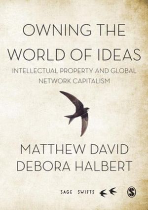 Owning the World of Ideas