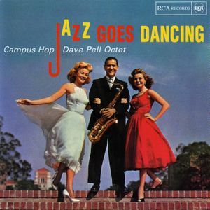 Campus Hop: Jazz Goes Dancing to Famous Songs by Harry Warren