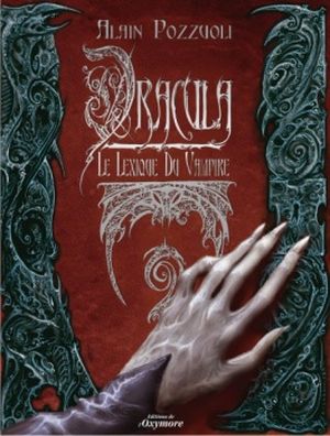 Dracula : Le Lexique du Vampire