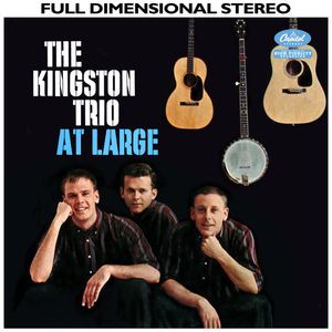 The Kingston Trio at Large