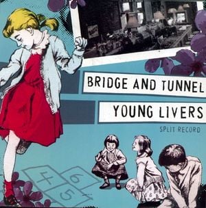 Bridge and Tunnel / Young Livers Split (Single)