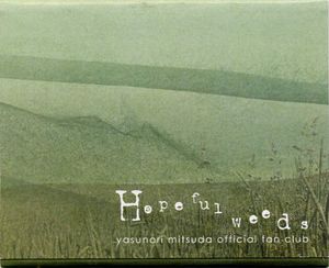 Hopeful Weeds, Volume 001 (Single)