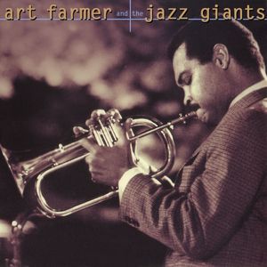Art Farmer and the Jazz Giants