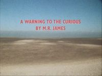 A Warning to the Curious