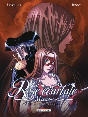 La Dame en rouge 1/2 - La Rose écarlate : Missions, tome 3