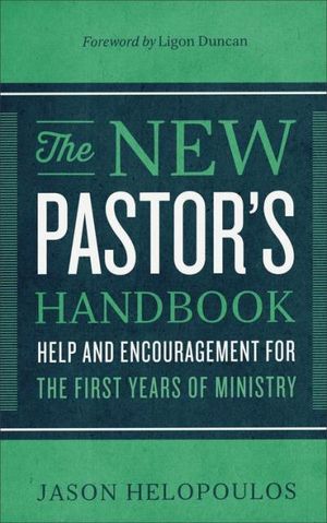 The New Pastor's Handbook