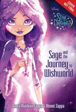 Star Darlings: Sage and the Journey to Wishworld