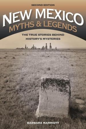 New Mexico Myths and Legends