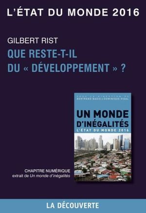 Chapitre L'état du monde 2016 - Que reste-t-il du "développement" ?