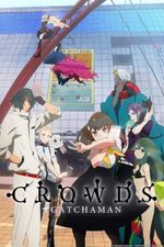Affiche Gatchaman Crowds Affiche Gatchaman Crowds