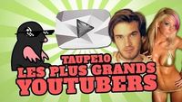 TOP10 des plus grands YOUTUBERS au monde