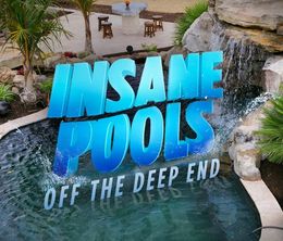 image-https://media.senscritique.com/media/000011268493/0/insane_pools_off_the_deep_end.jpg