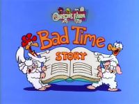Bad Time Story