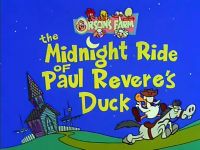 Midnight Ride of Paul Revere's Duck
