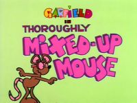 Thoroughly Mixed-Up Mouse