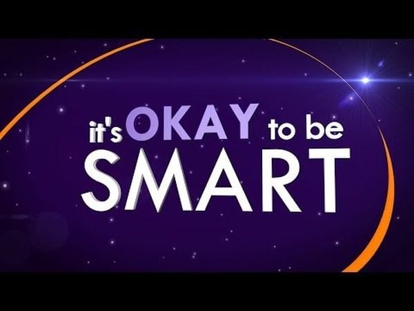 It's Okay To Be Smart