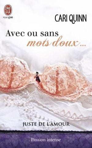 Juste de l'amour ? Tome 2 ? Avec ou sans mots doux?