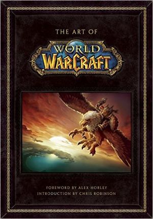 Tout l'Art de World of Warcraft