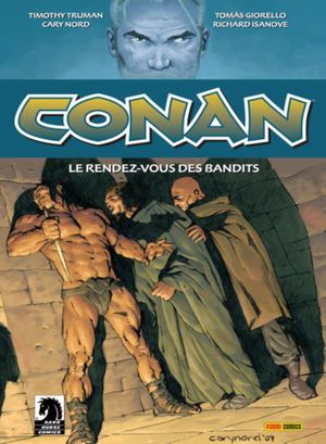 Le Rendez-vous des bandits - Conan, tome 3