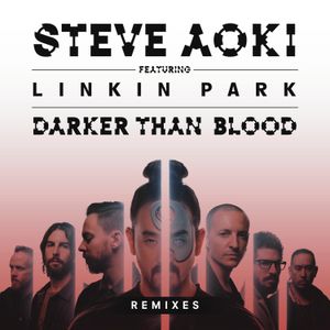 Darker Than Blood (Remixes)