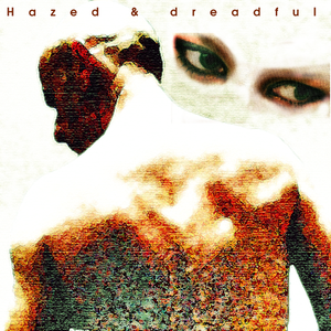 Hazed and Dreadful - The BlackSin Album - Pellerhead & Dreadthedays