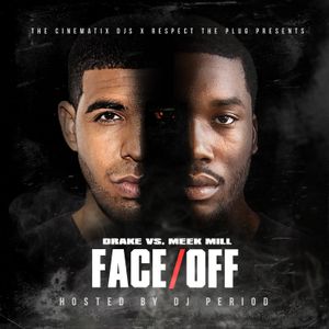 Drake vs. Meek Mill: Face Off