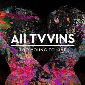 Too Young to Live (Single)