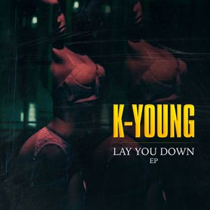 Lay You Down (EP)