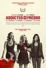 Affiche Addicted to Fresno