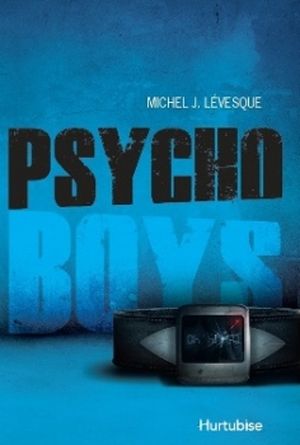 Psycho Boys, tome 1