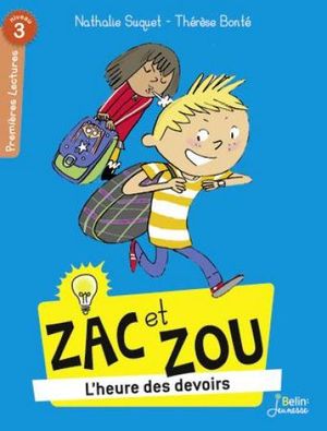 L'Heure des devoirs - Zac & Zou, T.1