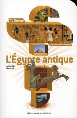 L'Egypte antique