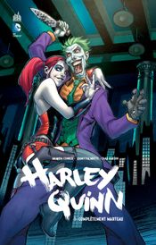 Couverture Complètement marteau - Harley Quinn, tome 1 Couverture Complètement marteau - Harley Quinn, tome 1
