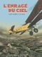 L'enragé du ciel