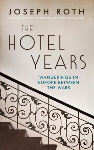 The Hotel Years