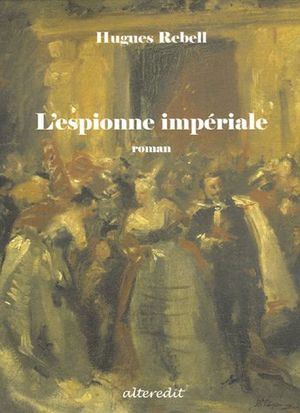 L'Espionne impériale