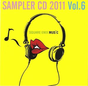 Square Enix Music Sampler CD 2011, Volume 6 (OST)