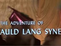 The Adventure of Auld Lang Syne