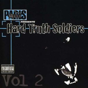 Paris Presents Hard Truth Soldiers Vol. 2